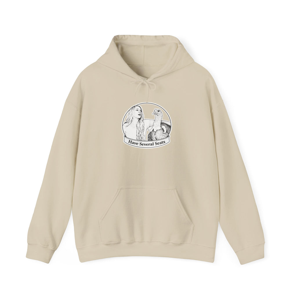 Have Several Seats Hoodie