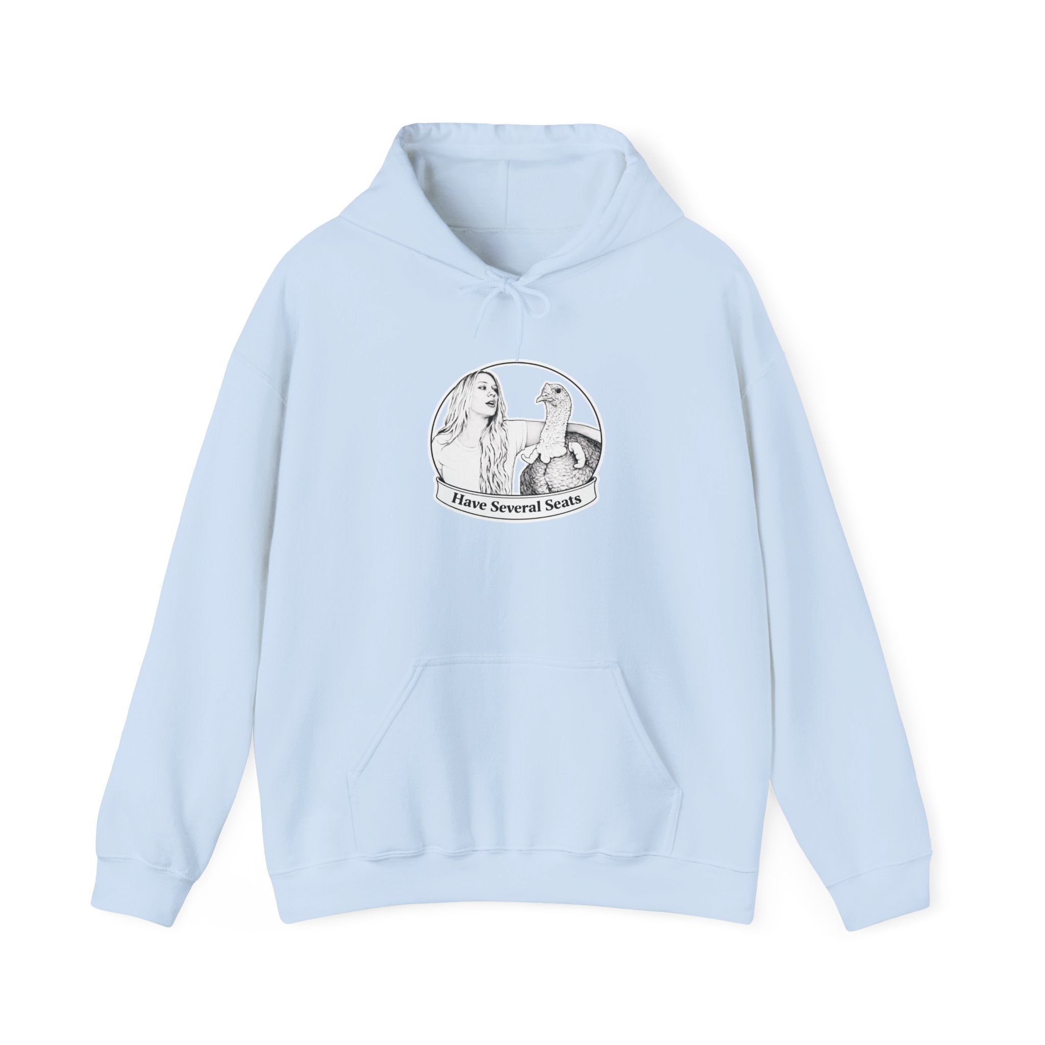 Have Several Seats Hoodie