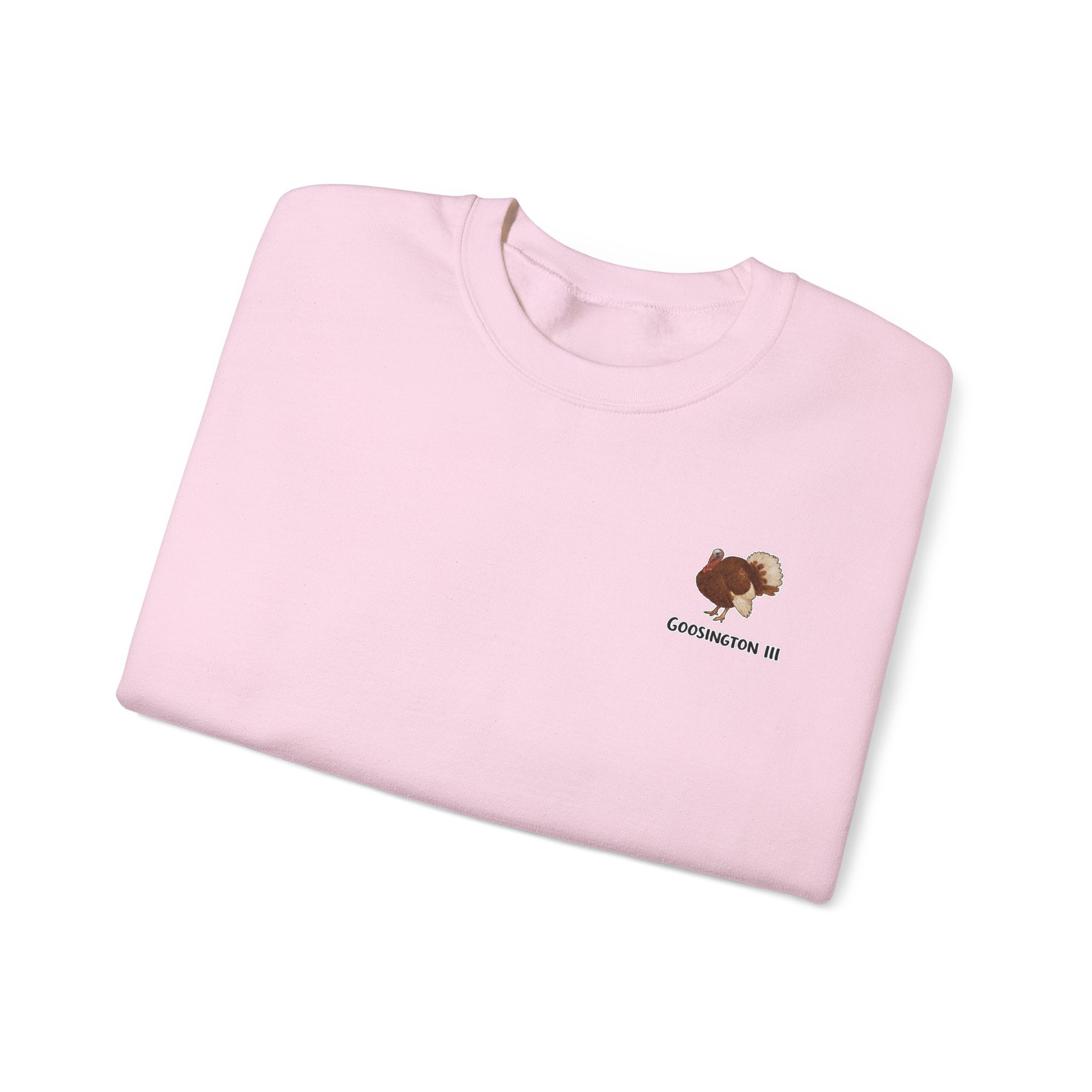 Goosington III Sweatshirt
