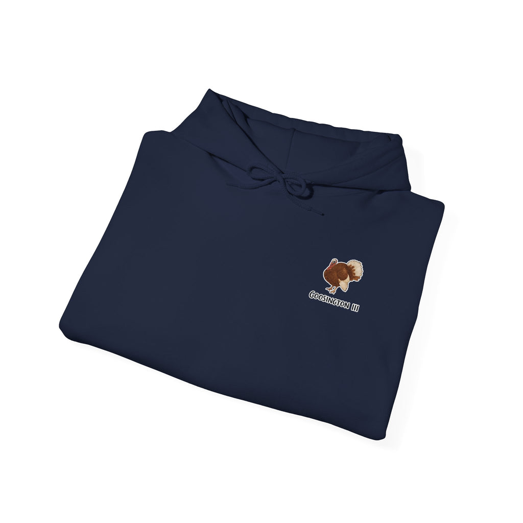 Goosington III Hoodie