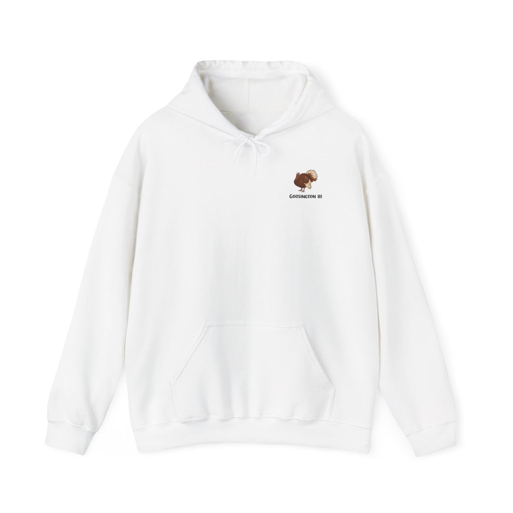 Goosington III Hoodie