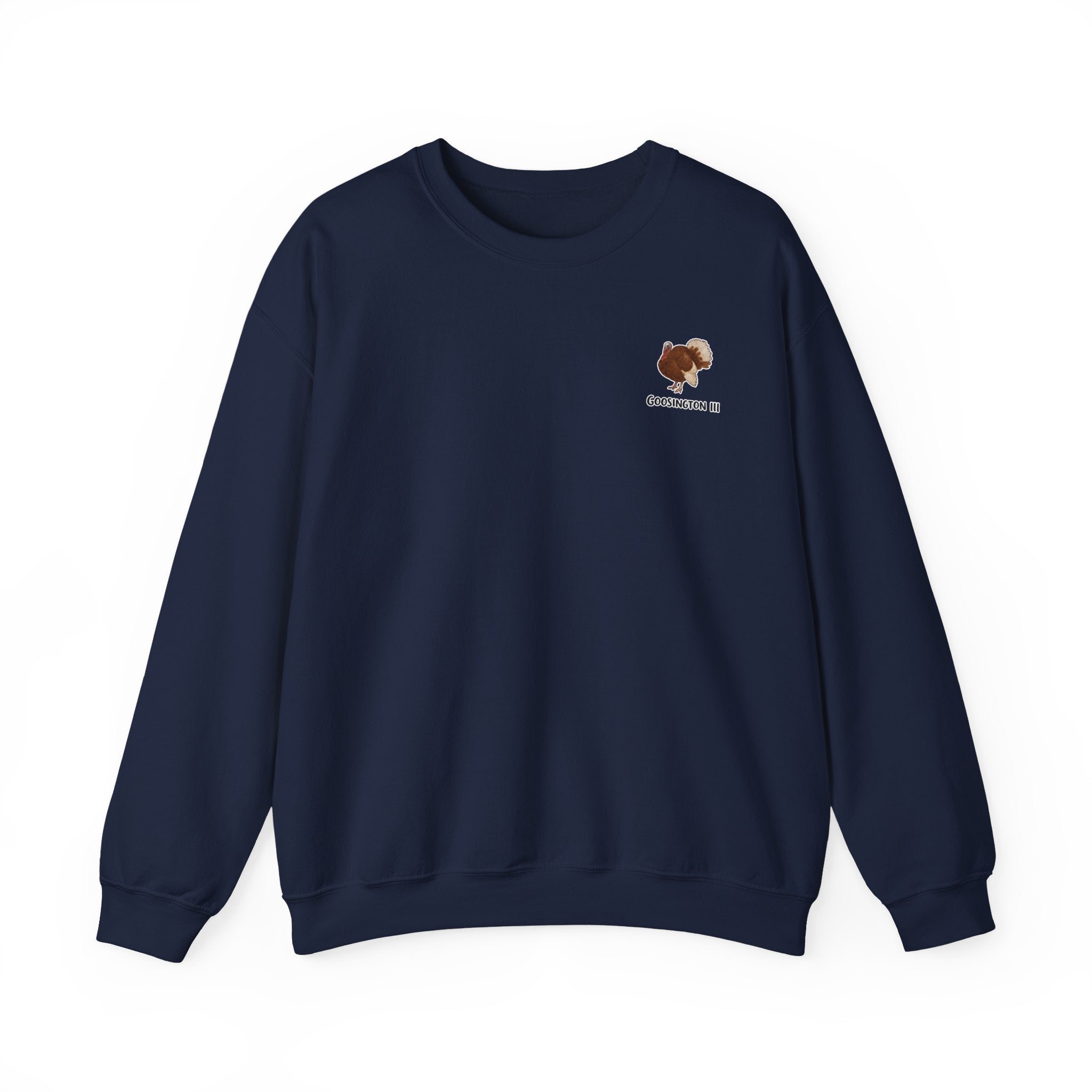 Goosington III Sweatshirt