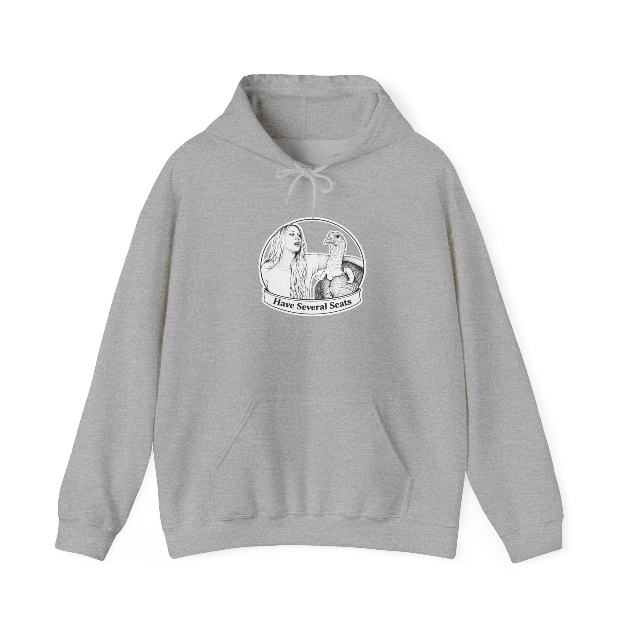 Have Several Seats Hoodie