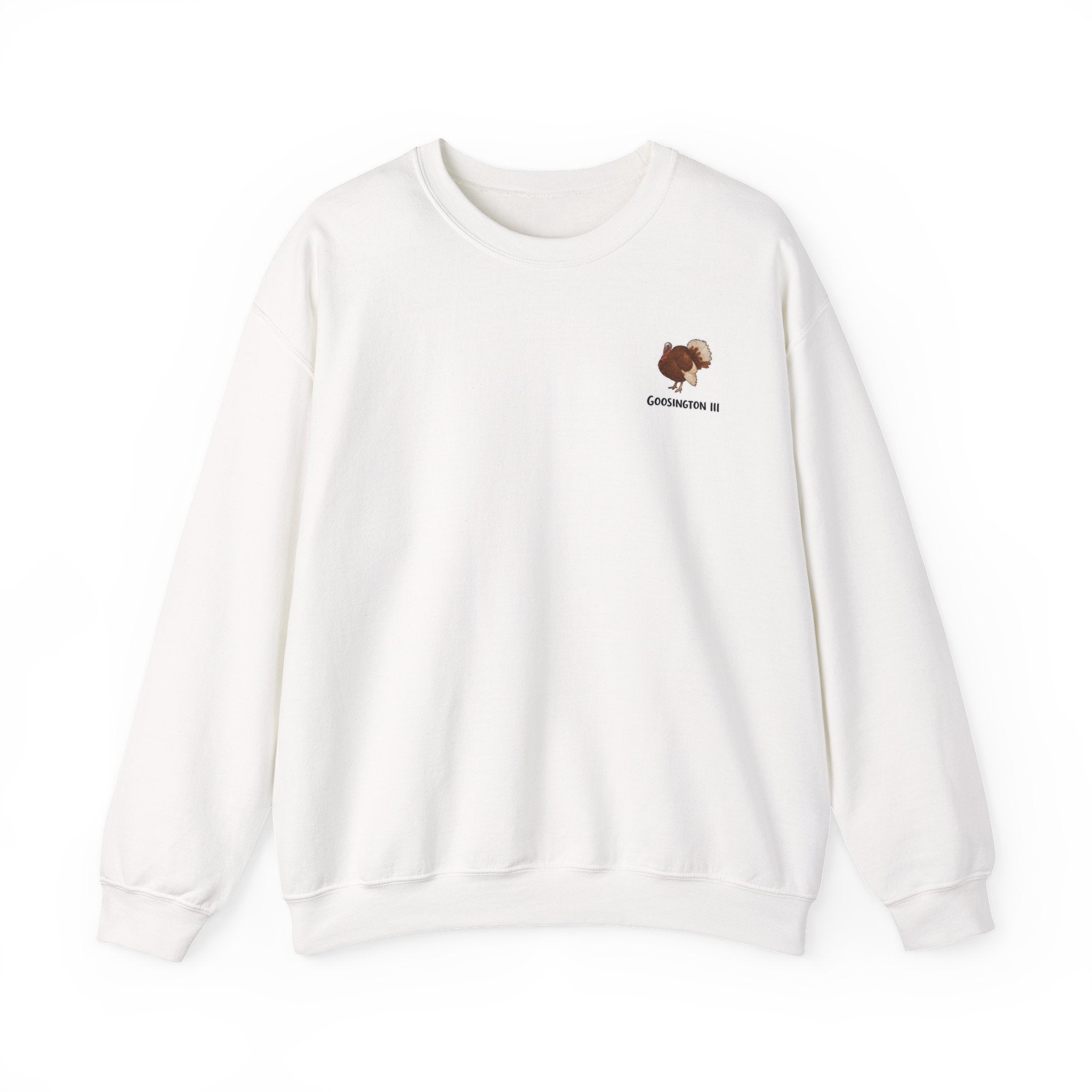 Goosington III Sweatshirt