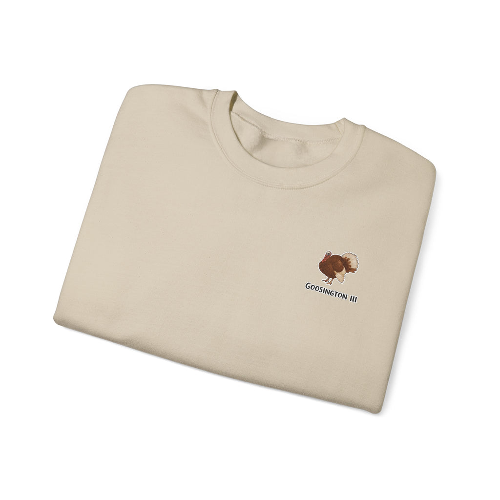 Goosington III Sweatshirt