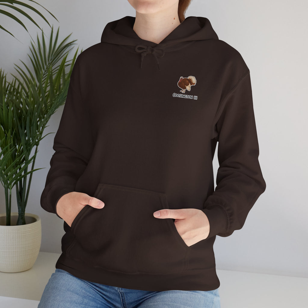 Goosington III Hoodie