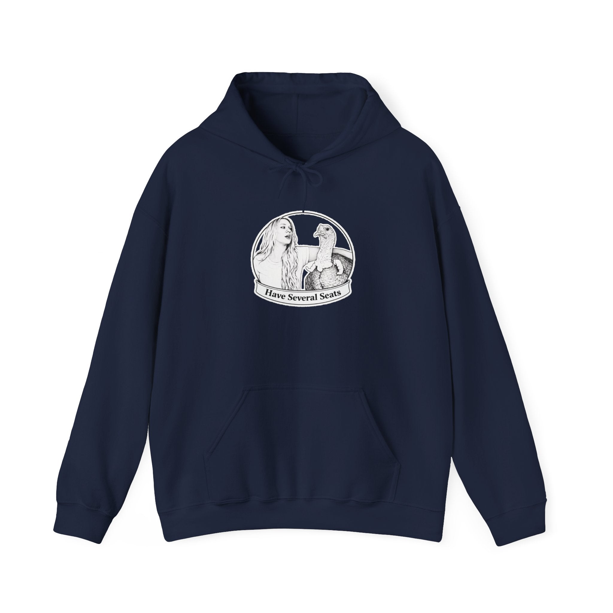Have Several Seats Hoodie
