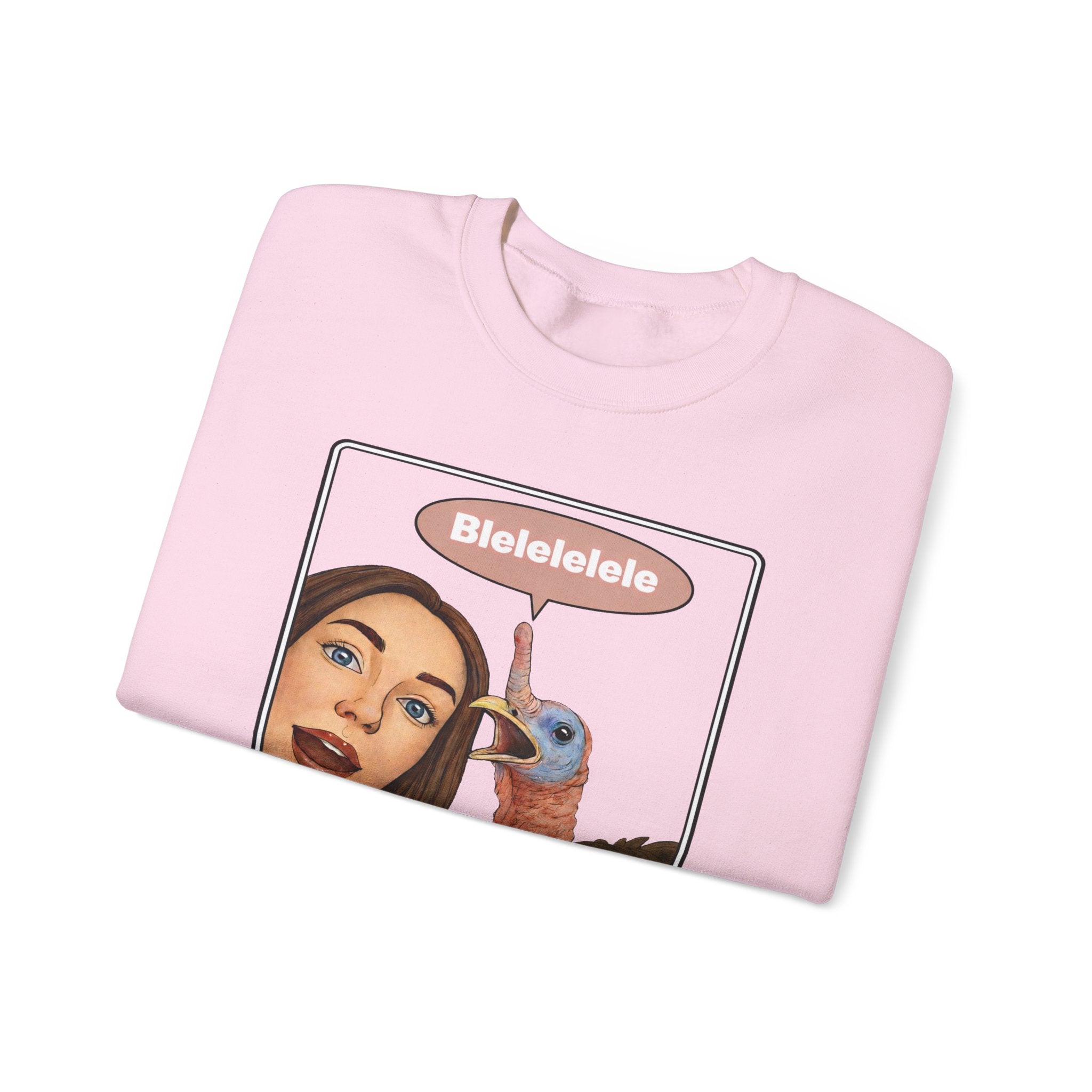 Blelelele Sweatshirt
