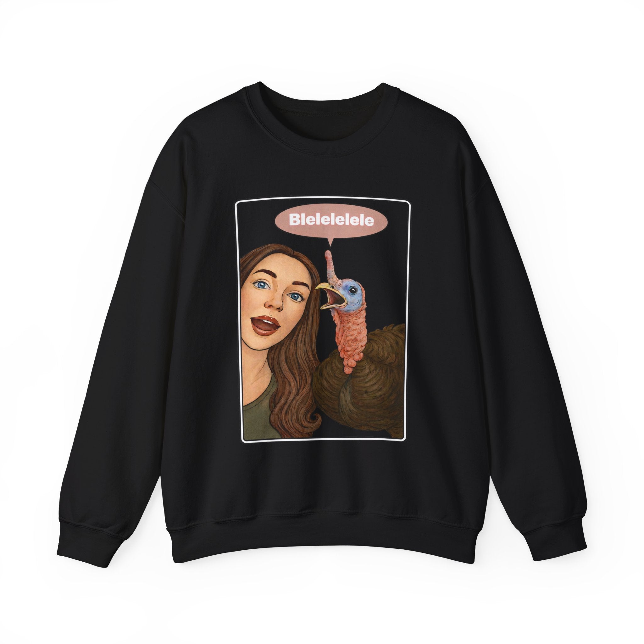 Blelelele Sweatshirt