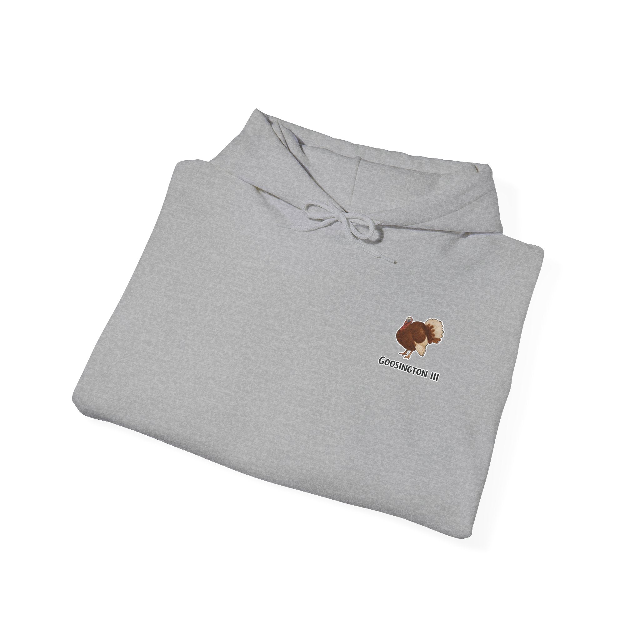 Goosington III Hoodie
